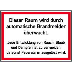 Brandschutzschild Dieser Raum wird durch automatische Brandmelder