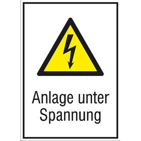 Warn - Kombischild Anlage unter Spannung