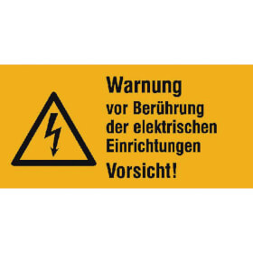 Warn - Kombischild auf Bogen Warnung vor Berührung der elektrischen Einrichtungen, Vorsicht!