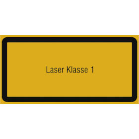 Warn - Zusatzschild - Laserkennzeichnung Laser Klasse 1