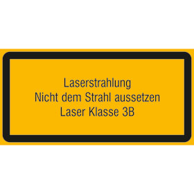 Warn - Zusatzschild - Laserkennzeichnung Laserstrahlung Nicht dem Strahl aussetzen,  Laser Klasse 3B