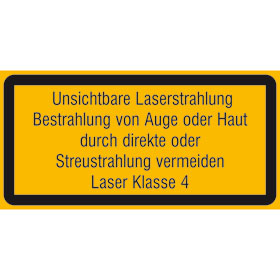 Warn - Zusatzschild - Laserkennzeichnung Unsichtb. Laserstrahl. Bestrahlung von Auge oder Haut