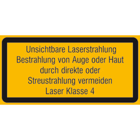 Warn - Zusatzschild - Laserkennzeichnung Unsichtb. Laserstrahl. Bestrahlung von Auge oder Haut