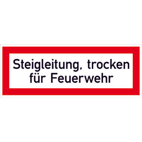 Hinweisschild fr die Feuerwehr Steigleitung, trocken fr Feuerwehr