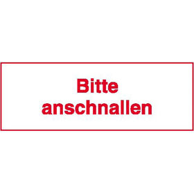 Hinweisschild fr Kraftfahrzeuge Bitte anschnallen, wei / rot