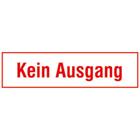 Hinweisschild - Betriebskennzeichnung Kein Ausgang