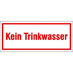 Hinweisschild - Wald -  und Freizeitanlagen Kein Trinkwasser