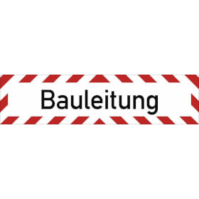 Hinweisschild Bauleitung