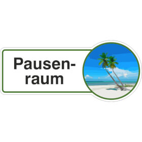 Fahnenschild Pausenraum