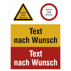 Warn - Verbots - Gebots - Kombischild mit max. 2 Sicherheitszeichen + 2 Texten nach Wahl