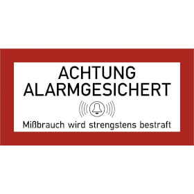 Hinweisschild für Schutzschränke Text: Achtung Alarmgesichert