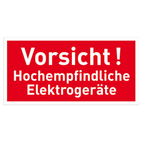 Verpackungsetiketten Text: Vorsicht! Hochempfindliche Elektrogeräte