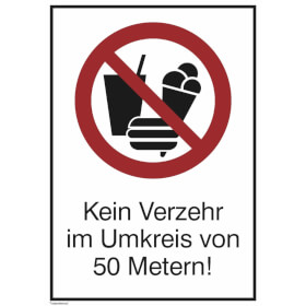 Hinweisschild - Verzehrverbot (rechteckig,  weiss) Kein Verzehr im Umkreis von 50 Metern