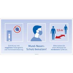 Hinweisschild Nur mit negativem Testergebnis / Maskenpflicht  /  Abstand halten