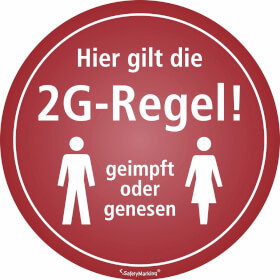Hinweisschild Hier gilt die 2G Regel geimpft oder genesen