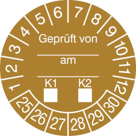 Prüfplaketten - Geprüft von...am...K1-K2 in Jahresfarbe