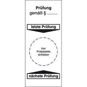 Grundplakette Prüfung gemäß § ...