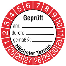 Prüfplaketten - geprüft am: durch: gemäß: weiß/rot/schwarz