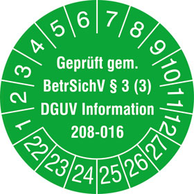 Prüfplakette Geprüft gem. BetrSichV §3 (3), DGUV Information 208 - 016