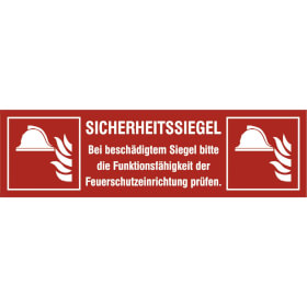 Sicherheitssiegel für Schutzschränke, für Mittel und Geräte zur Brandbekämpfung Text: Bei beschädigtem Siegel bitte die Funktionsfähigkeit 