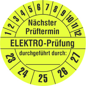 Prfplakette Nchster Prftermin - ELEKTRO - Prfung  -  durchgefhrt durch