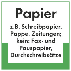 Abfallkennzeichnung - Textschild Papier z.B. Schreibpapier,  Pappe ...