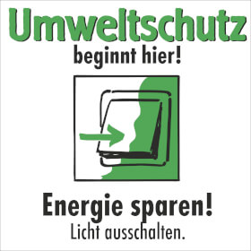 Etiketten - Umweltschutz beginnt hier Energie sparen,  Licht ausschalten