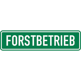 Hinweisschild Forstbetrieb