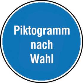 Protect - widerstandsfähige Kennzeichnung Verbotsschilder, Gebotsschilder, Individuell