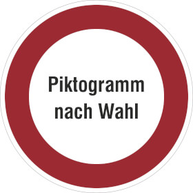 Protect - widerstandsfähige Kennzeichnung Verbotsschilder,  Gebotsschilder,  Individuell