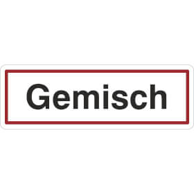 Hinweisschild Gemisch