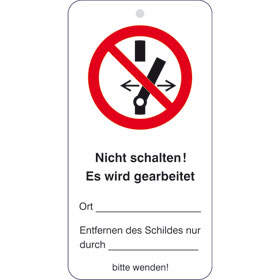 Wartungsanhänger mit Sicherheitszeichen Nicht schalten! Es wird gearbeitet