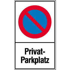 Haltverbotsschild Symbol: Eingeschränktes Haltverbot, Text:  Privat - Parkplatz