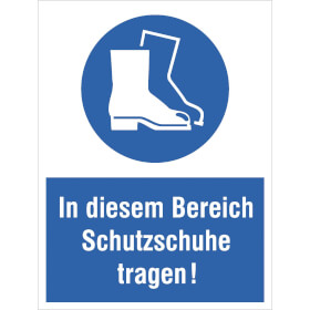 Gebots - Kombischild In diesem Bereich Schutzschuhe tragen!