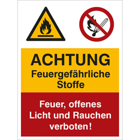 Warn - Verbots - Kombischild Achtung Feuergefährliche Stoffe,  Feuer,  offenes Licht