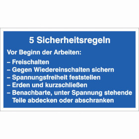 Hinweisschild 5 Sicherheitsregeln