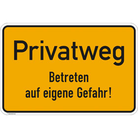 Hinweisschild für Gewerbe und Privat Privatgrundstück - Unbefugten ist das Betreten und Befahren verboten!