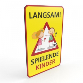 Hinweisschild fr Gewerbe und Privat LANGSAM ! - Spielende Kinder