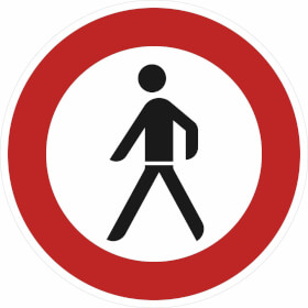 Verkehrszeichen Stvo Verbot Fur Fussganger Direkt Beim Hersteller Kaufen