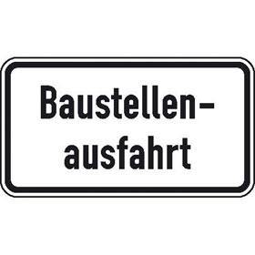 Zusatzzeichen nach StVO - Nr. 1006 - 33 Baustellenausfahrt