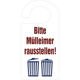 Tranhnger Bitte Mlleimer rausstellen