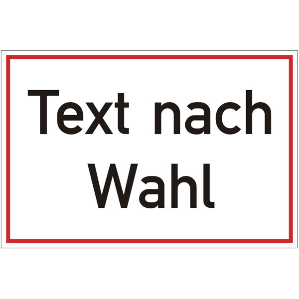 Kunststoffschild Mit Text Nach Wahl Grundfarbe Weiss Schrift Schwarz Rand Rot Gunstig Bestellen