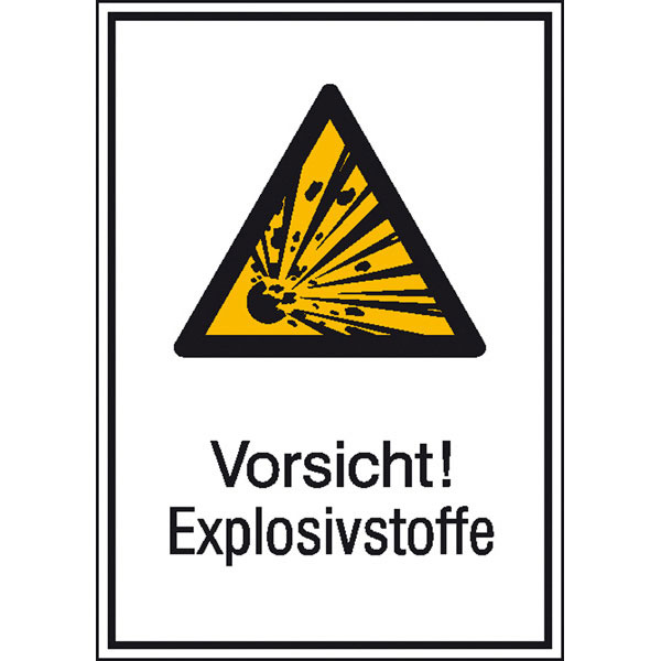 Schild Explosionsgefahr Explosives 