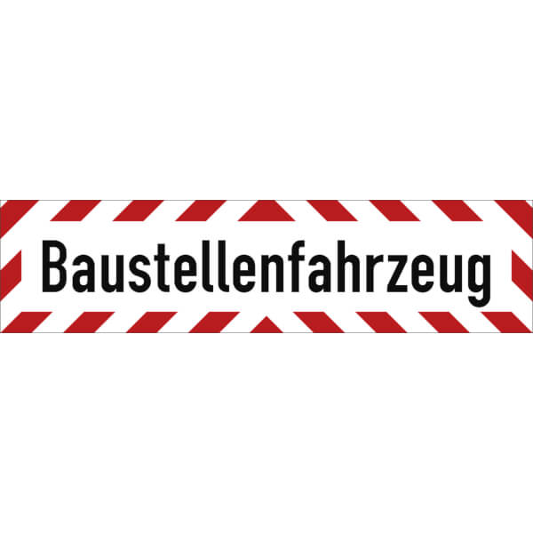 SafetyMarking Hinweisschild Baustellenfahrzeug direkt beim