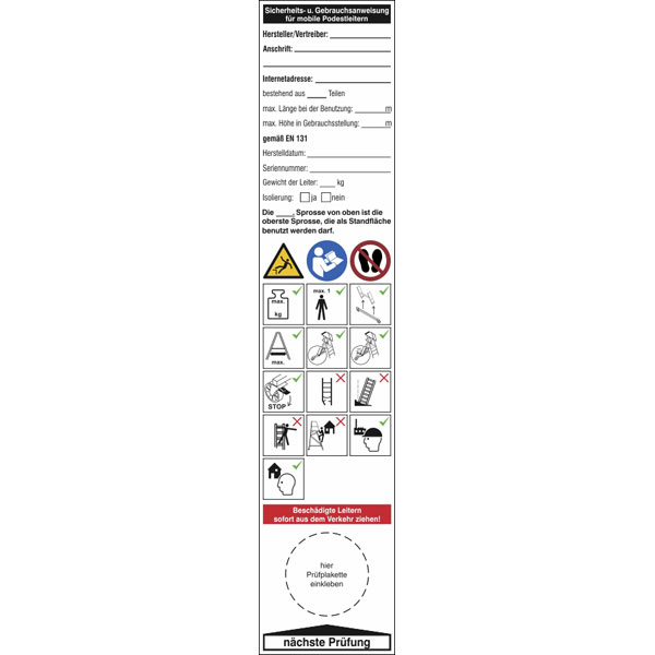 Grundplakette und Gebrauchsanweisung für Podestleitern