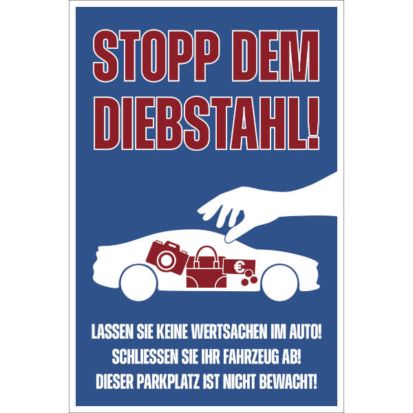 Hinweisschild Stopp dem Diebstahl