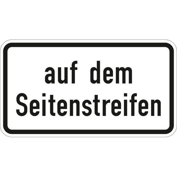 Verkehrszeichen StVO auf dem Seitenstreifen direkt beim Hersteller kaufen