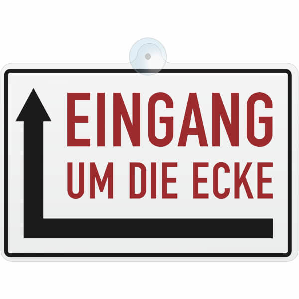 Hinweisschild Eingang um die Ecke